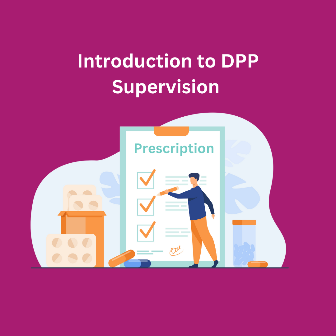 Module 1: Introduction to DPP Supervision